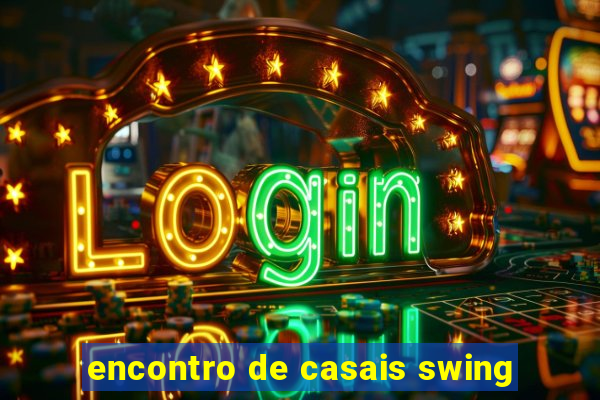 encontro de casais swing